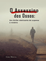 O Assassino dos Ossos: Um thriller Eletrizante de Suspense e Mistério