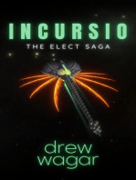 The Elect Saga : Incursio (Book 3): The Elect Saga, #3