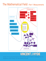 The Mathematical Field: Part 1 - Measurements