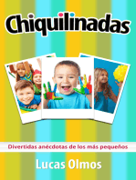 Chiquilinadas: Anécdotas divertidas y ocurrencias de los niños