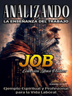 Analizando la Enseñanza del Trabajo en Job: Ejemplo Espiritual y Profesional para la Vida Laboral: La Enseñanza del Trabajo en la Biblia, #10