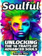 Soulful: Unlocking the 16 Traits of Advanced Souls