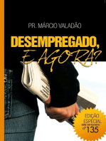 Desempregado, E Agora?