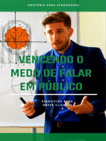 Vencendo O Medo De Falar Em Público