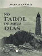 No Farol de meus Dias