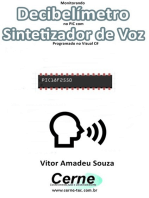 Monitorando Decibelímetro No Pic Com Sintetizador De Voz Programado No Visual C#