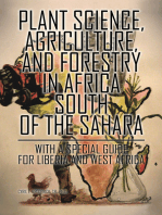 Plant Science, Agriculture, and Forestry in Africa South of the Sahara: With a Special Guide for Liberia and West Africa