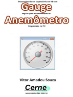 Desenvolvendo Um Supervisório Em Vb Com Gauge Angular Para Monitoramento De Anemômetro Programado No Pic