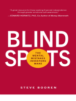 Blind Spots: The Mental Mistakes Investors Make