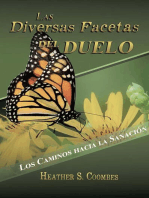 Las Diversas Facetas del Duelo: Los Caminos hacia la Sanación