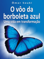 O Voo Da Borboleta Azul