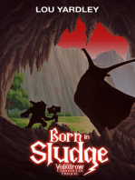 Born in Sludge: The Volkdrow Chronicles, #0.1