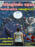 Atingindo Suas Metas Para Emagrecer