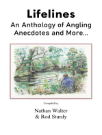 Lifelines: An Anthology of Angling Anecdotes and More...