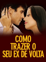 Como Trazer O Seu Ex De Volta