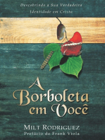 A Borboleta Em Você