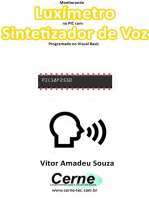 Monitorando Luxímetro No Pic Com Sintetizador De Voz Programado No Visual Basic