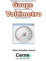 Desenvolvendo Um Supervisório Em Vc# Com Gauge Angular Para Monitoramento De Voltímetro Programado No Pic