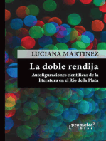 La doble rendija: autofiguraciones científicas de la literatura en el Río de la Plata