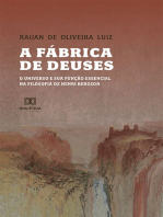 A fábrica de deuses: o universo e sua função essencial na filosofia de Henri Bergson