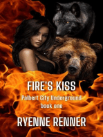 Fire's Kiss: Palbert City Underground, #1