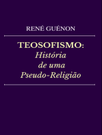 Teosofismo: História De Uma Pseudo-religião