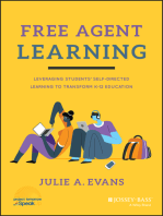 Free Agent Learning: Leveraging Students' Self-Directed Learning to Transform K-12 Education