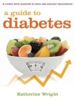 A Guide to Diabetes: Symptoms; Causes; Treatment; Prevention