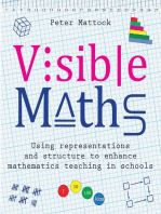 Visible Maths: Using representations and structure to enhance mathematics teaching in schools