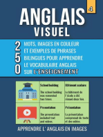 Anglais Visuel 4 - L'Enseignement - 250 images, 250 mots et des exemples de phrases - L’Anglais facile a lire: Anglais Visuel, #4