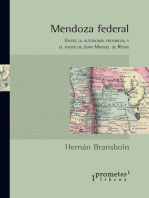 Mendoza Federal: entre la autonomía provincial y el poder de Juan Manuel de Rosas