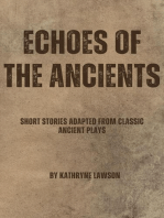 Echoes of the Ancients