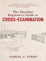 The Absolute Beginner's Guide to Cross-Examination