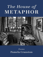 The House of Metaphor: Poems