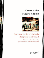 Inconsciente e historia después de Freud: Cruces entre filosofía, psicoanálisis e historiografía