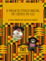 O projeto étnico racial no lúdico do CEI