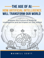 The Age of AI: How Artificial Intelligence Will Transform Our World