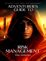 Adventurer's Guide to Risk Management: Fictional Tales about Risk Management