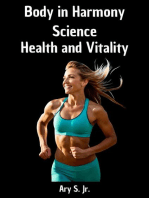 Body in Harmony: Science, Health and Vitality