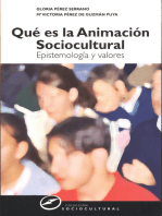 Qué es la animación sociocultural: Epistemología y valores