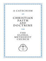 A Catechism of Christian Faith and Doctrine for the Global Methodist Church