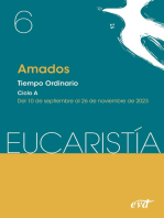 Amados (Eucaristía nº 6/2023): Tiempo ordinario. Ciclo A / 10 de septiembre al 26 de noviembre