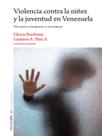 Violencia contra la niñez y la juventud en Venezuela: Víctimas ignoradas e invisibles