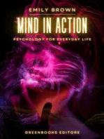 The Mind in Action: Psychology for Everyday Life