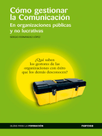 Cómo gestionar la comunicación: En organizaciones públicas y no lucrativas