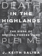 Death in the Highlands: The Siege of Special Forces Camp Plei Me