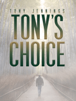 Tony's Choice