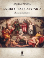 La Grotta Platonica: Poemetto iniziatico