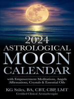 2024 Astrological Moon Calendar with Empowerment Meditations, Angels, Affirmations, Crystals & Essential Oils: Astrology