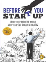 Before You Start Up: How to Prepare to Make Your Startup Dream a Reality